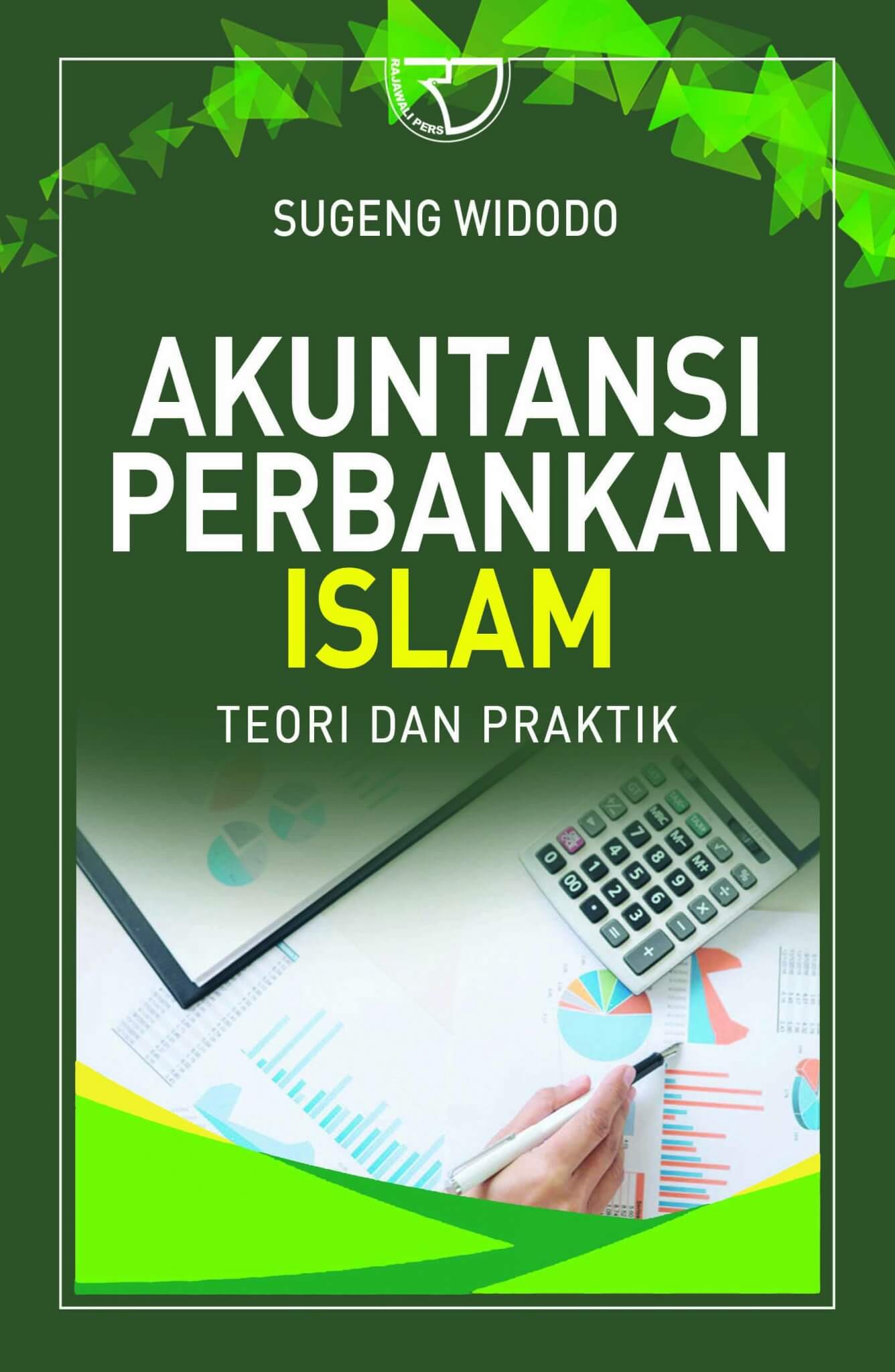 Sampul Akuntansi Perbankanislam:Teori Dan Praktik
