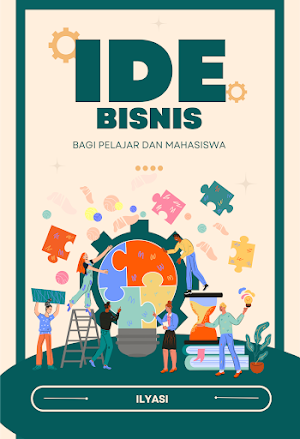 Sampul Ide Bisnis bagi Pelajar dan Mahasiswa
