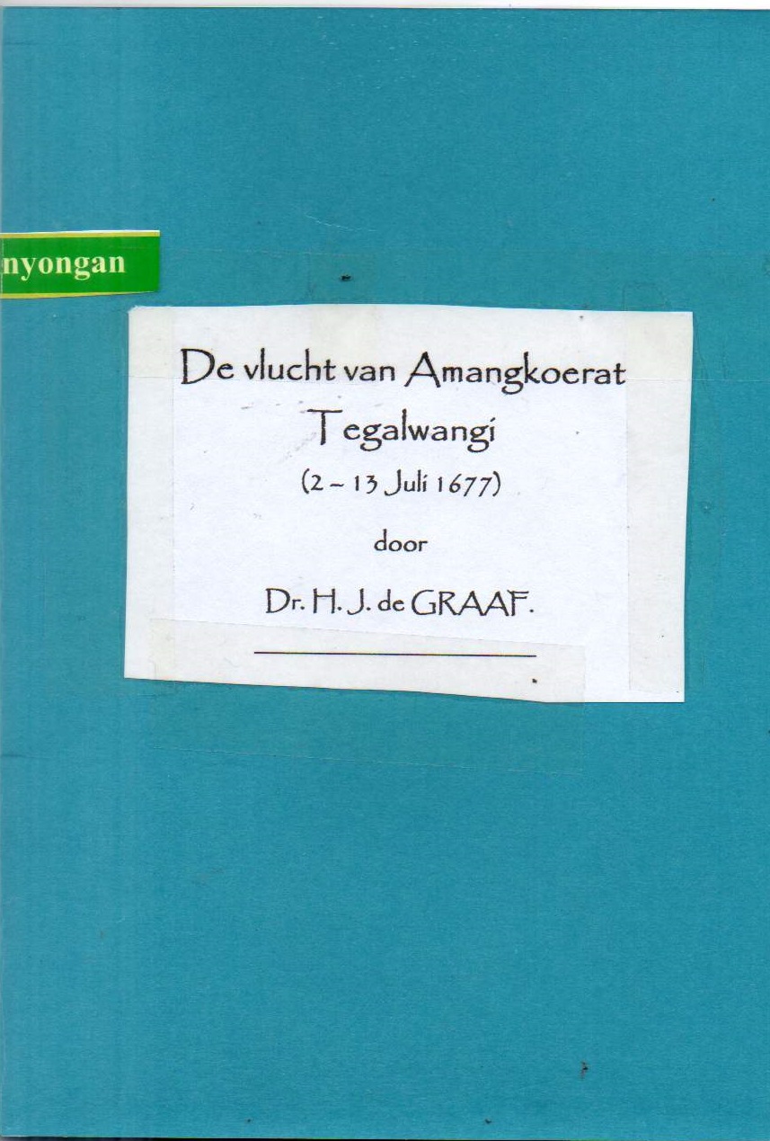 Sampul De Vlucht van Amangkoerat Tegalwangi (2-13 Juli 1677)