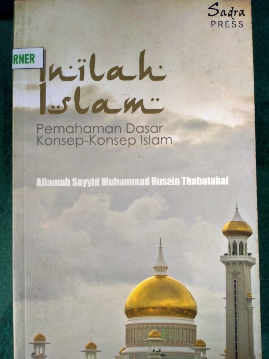 Sampul Inilah Islam : Pemahaman Dasar Konsep-Konsep Islam