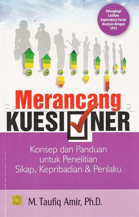 Sampul Merancang Kuesioner : Konsep dan Panduan untuk Penelitian Sikap, Kepribadian & Perilaku