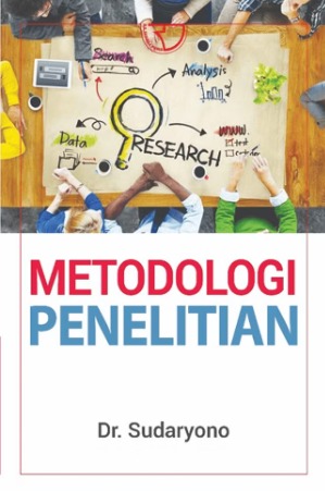 Sampul Metodologi Penelitian : Kuantitatif, Kualitatif, dan Mix Method