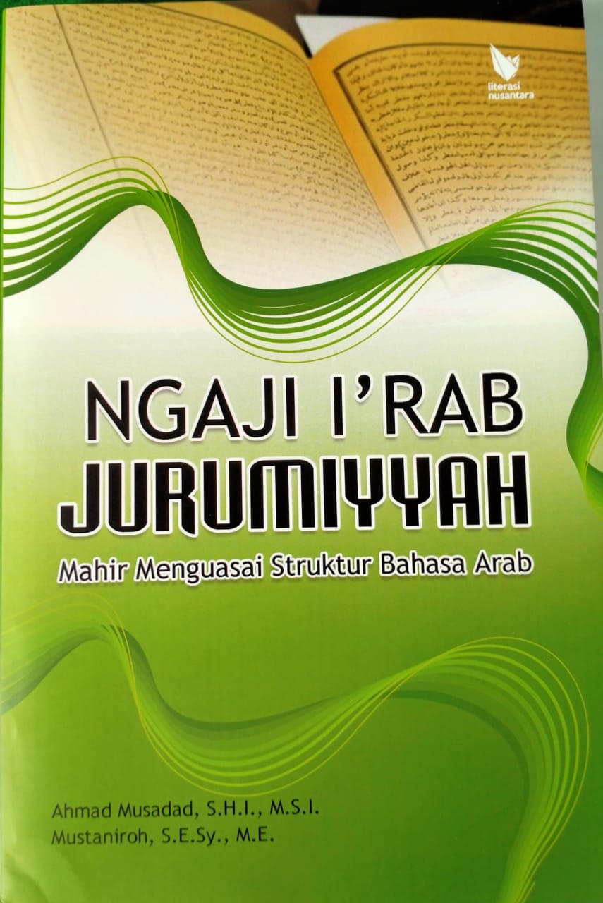 Sampul Ngaji I'rab Jurumiyyah, Mahir Menguasai Struktur Bahasa Arab