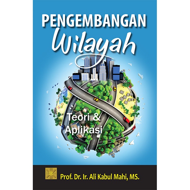 Sampul Pengembangan Wilayah : Teori dan Aplikasi