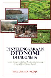 Sampul Penyelenggaraan Otonomi di Indonesia