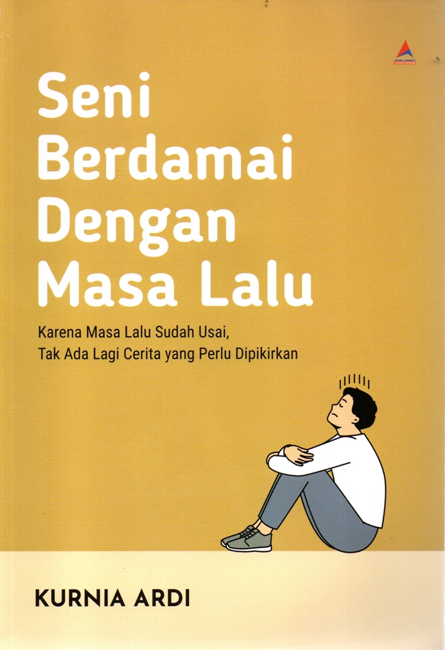 Sampul Seni Berdamai Dengan Masa Lalu