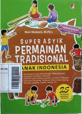 Sampul Super asyik permainan tradisional anak Indonesia