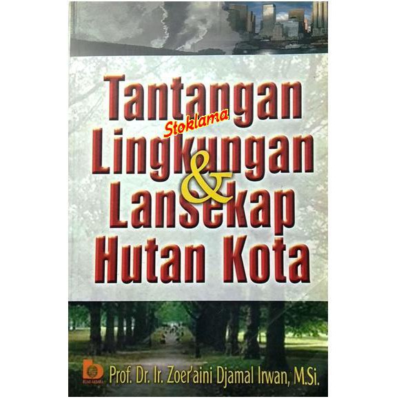 Sampul Tantangan Lingkungan & Lansekap Hutan Kota