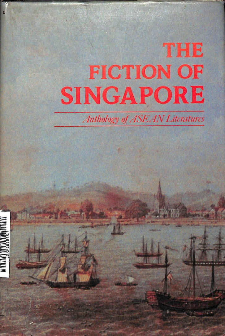 Sampul The Fiction of Singapore (Pojok Melayu Raya)