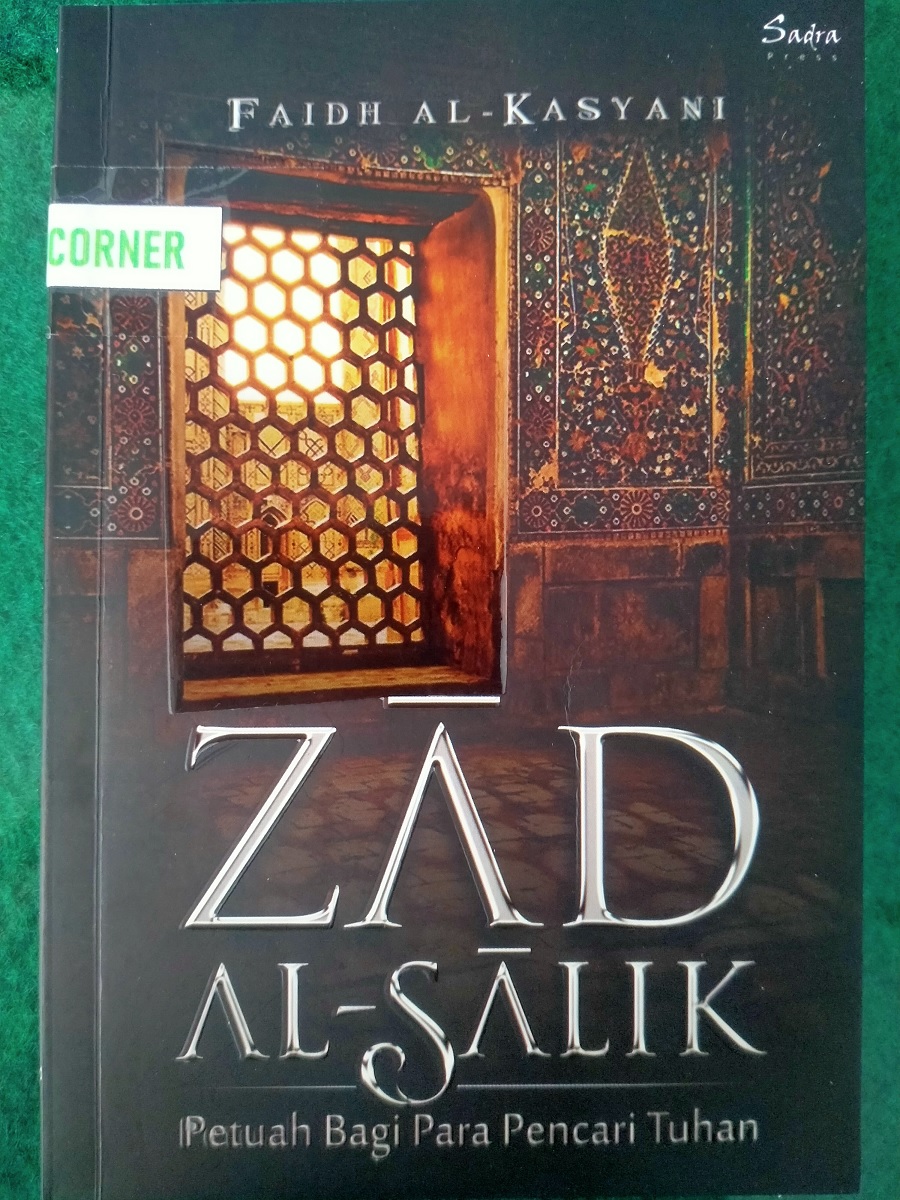 Sampul Zad Al-Salik: Petuah Bagi Para Pencari Tuhan